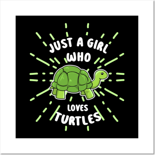 Just A Girl Who Loves Turtle Posters and Art